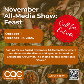 November CAC All Media Show "Feast" Call for Entries 2024