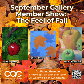 The Feel Of Fall: CAC Gallery Member Show September 2024